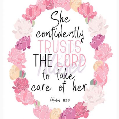 She Confidently Trusts The Lord – Psalm 112:7 – Art/ Decor /Office ...